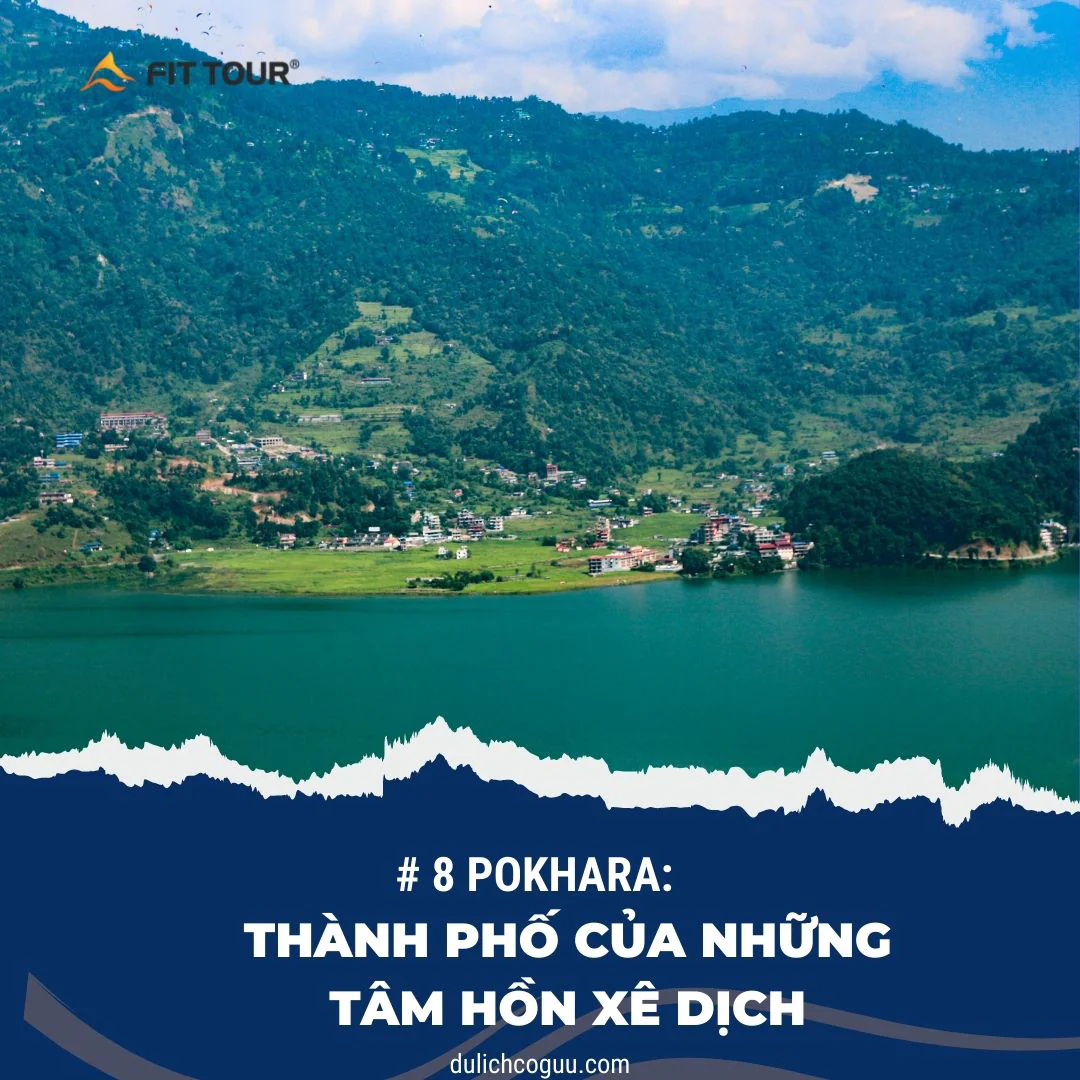 Thành phố Pokhara thơ mộng