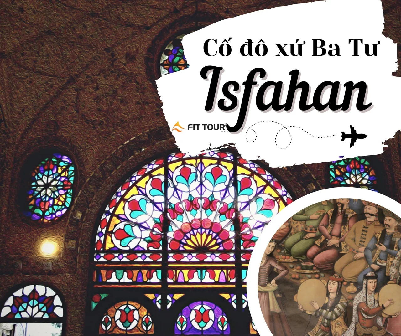 Cố đô xứ Ba Tư Isfahan