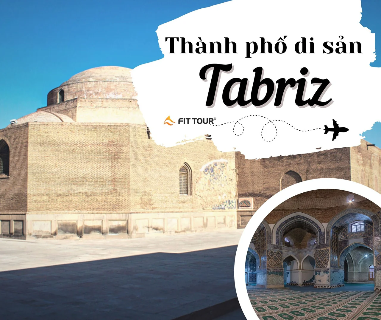 Thành phố di sản Tabriz
