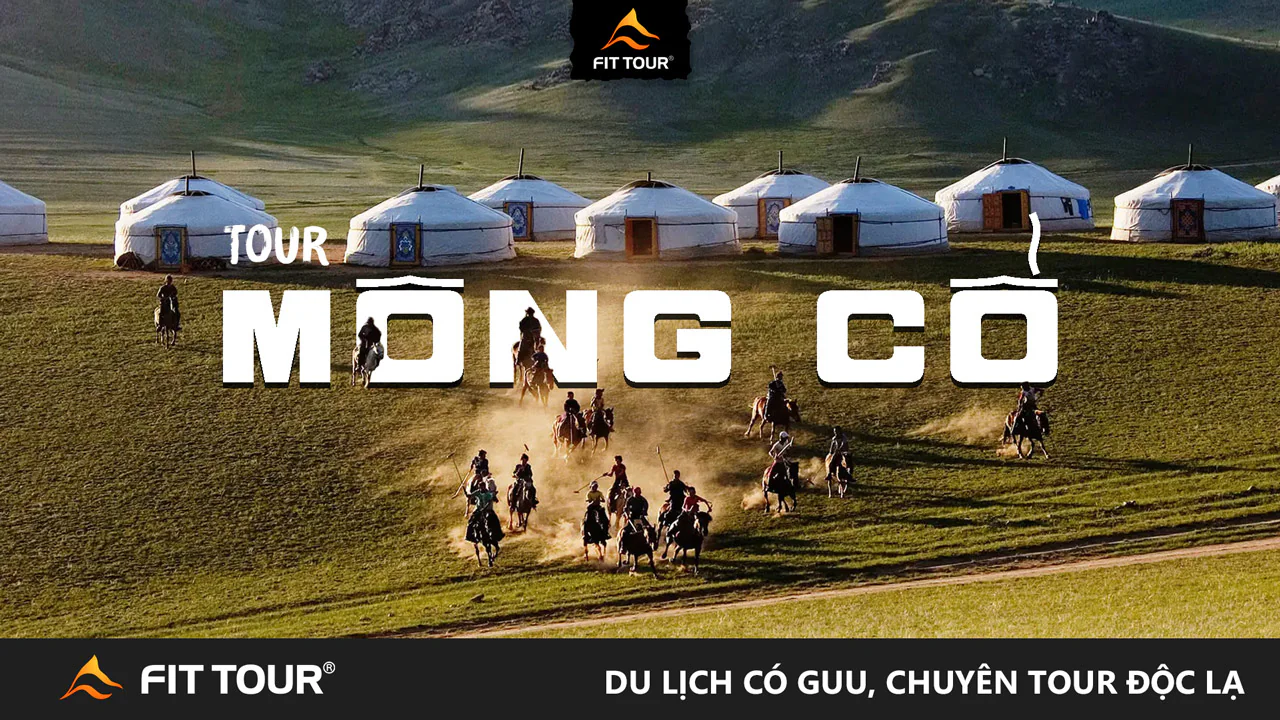 Tour Mông Cổ 8N7Đ trọn gói - Sống du mục kiểu VIP - Lều Luxury