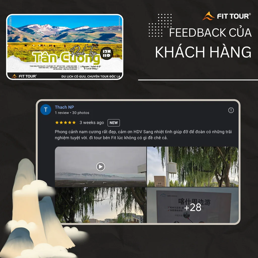 Feedback đánh giá của khách hàng Thach NP trong chuyến đi Tân Cương