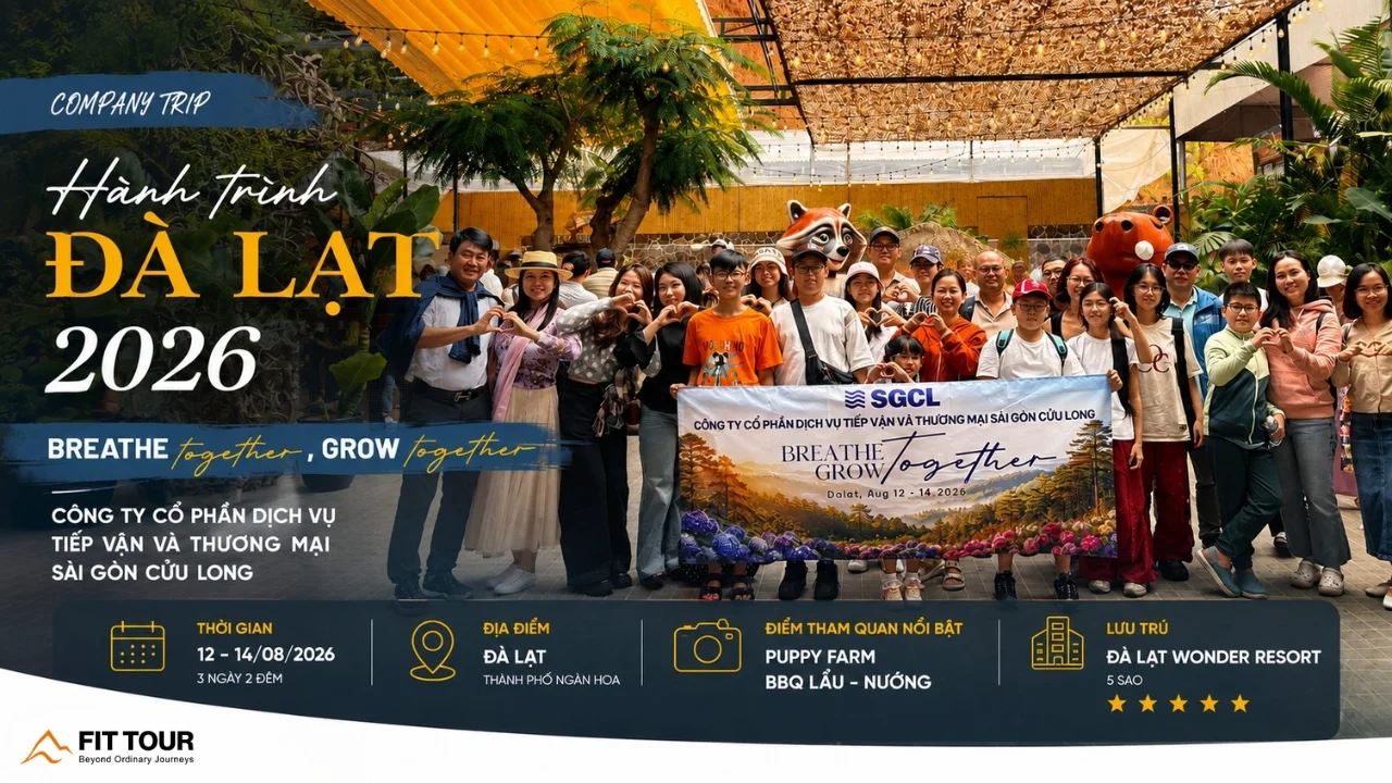 Hành Trình Đà Lạt Cùng Sài Gòn Cửu Long - FIT Tour Elite