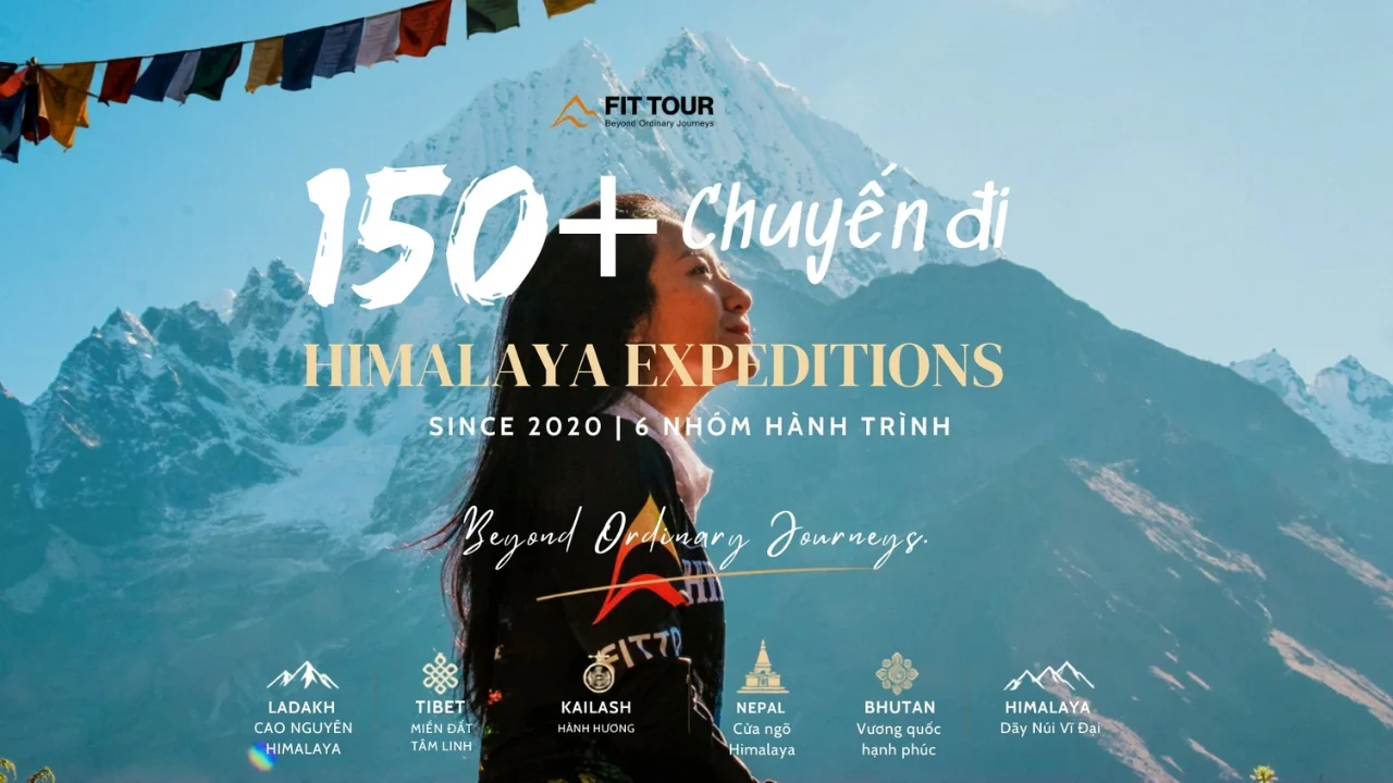 Cột mốc 150+ chuyến đi Himalaya do FIT Tour thiết kế