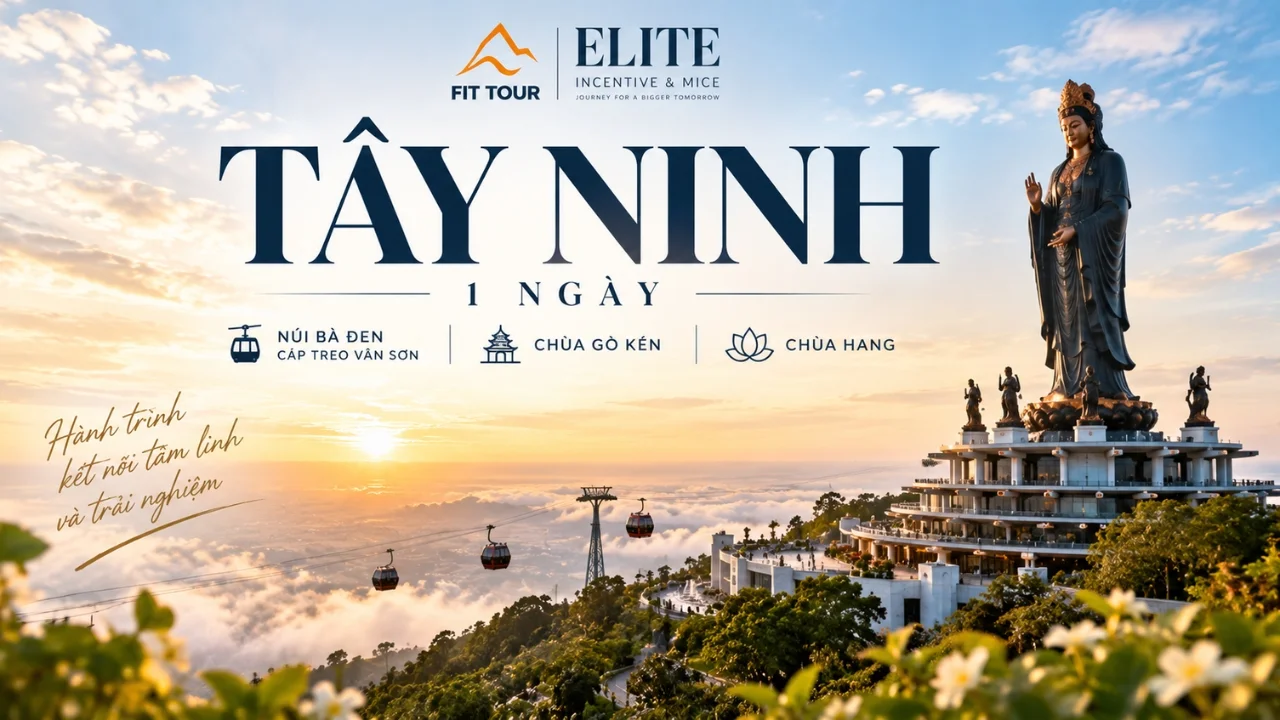 Tour Doanh Nghiệp Tây Ninh 1 Ngày | Núi Bà Đen & Cáp Treo