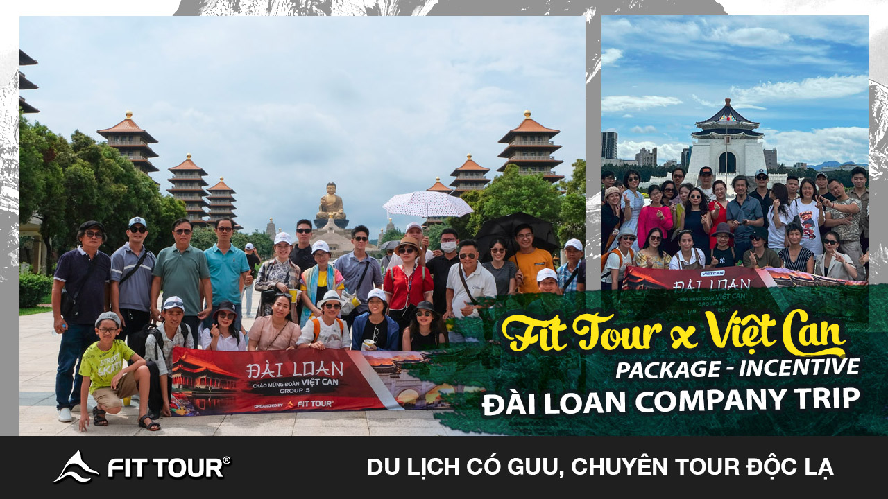 Company Trip Đài Loan: Việt Can cùng FIT Tour